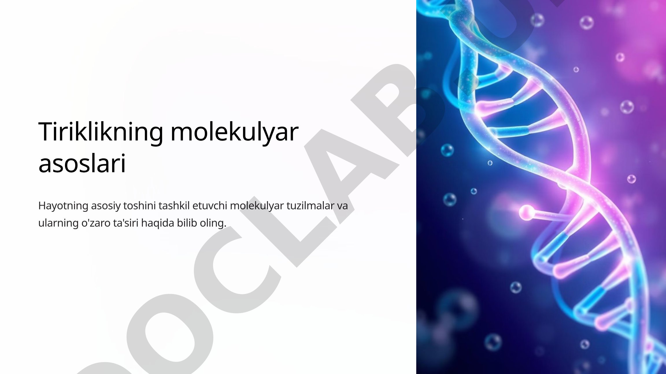 Tiriklikning molekulyar asoslari va nuklein kislotalar