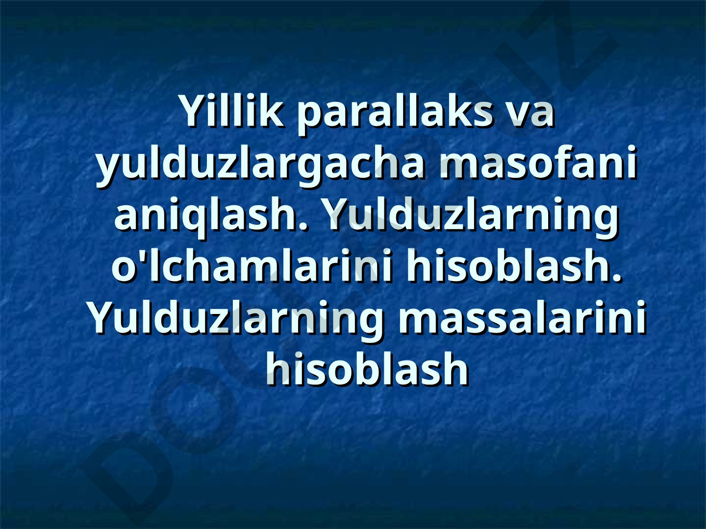 Yillik parallaks va yulduzlargacha masofani aniqlash