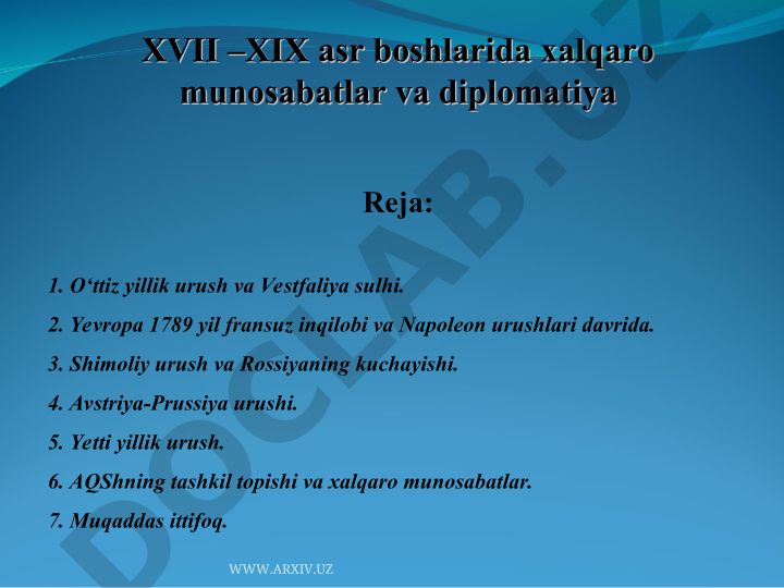 XVII–XIX asr boshlarida xalqaro munosabatlar va diplomatiya