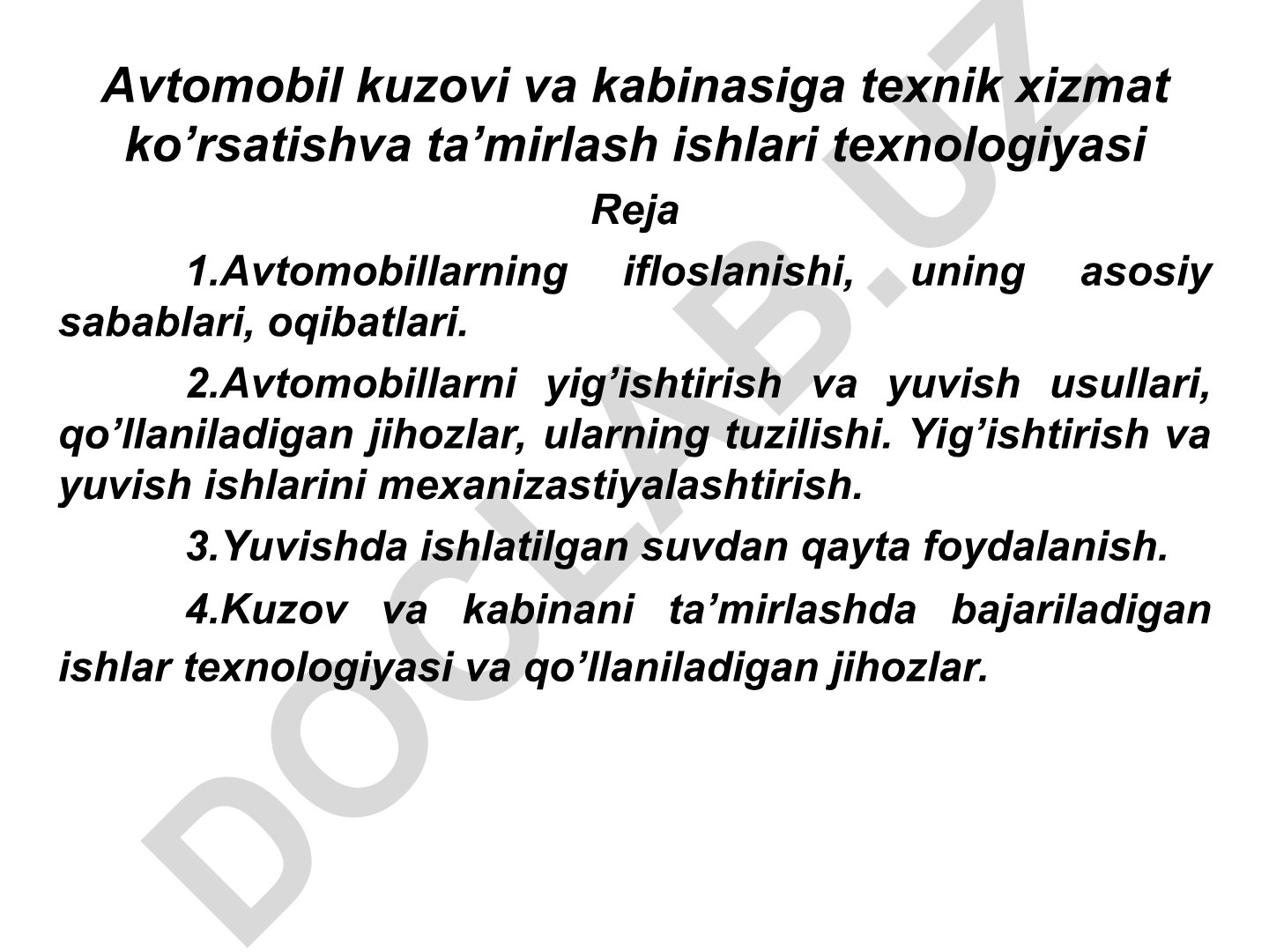 Avtomobil kuzovi va kabinasiga texnik xizmat ko'rsatish va ta'mirlash ishlari texnologiyasi