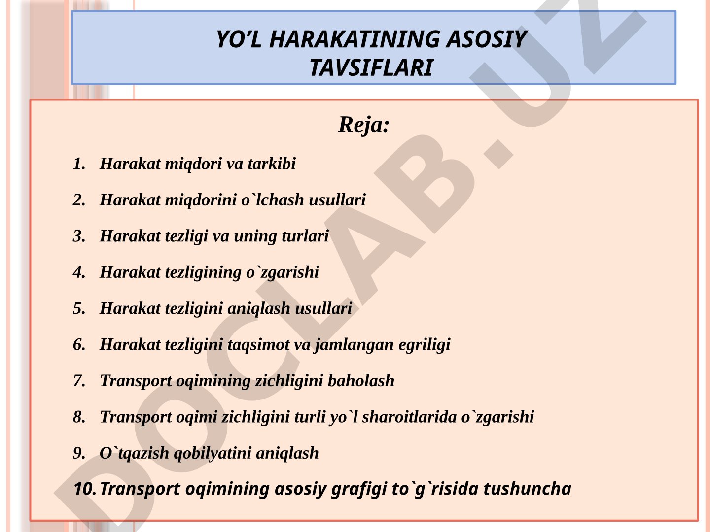 Yo'l harakatining asosiy tavsiflari
