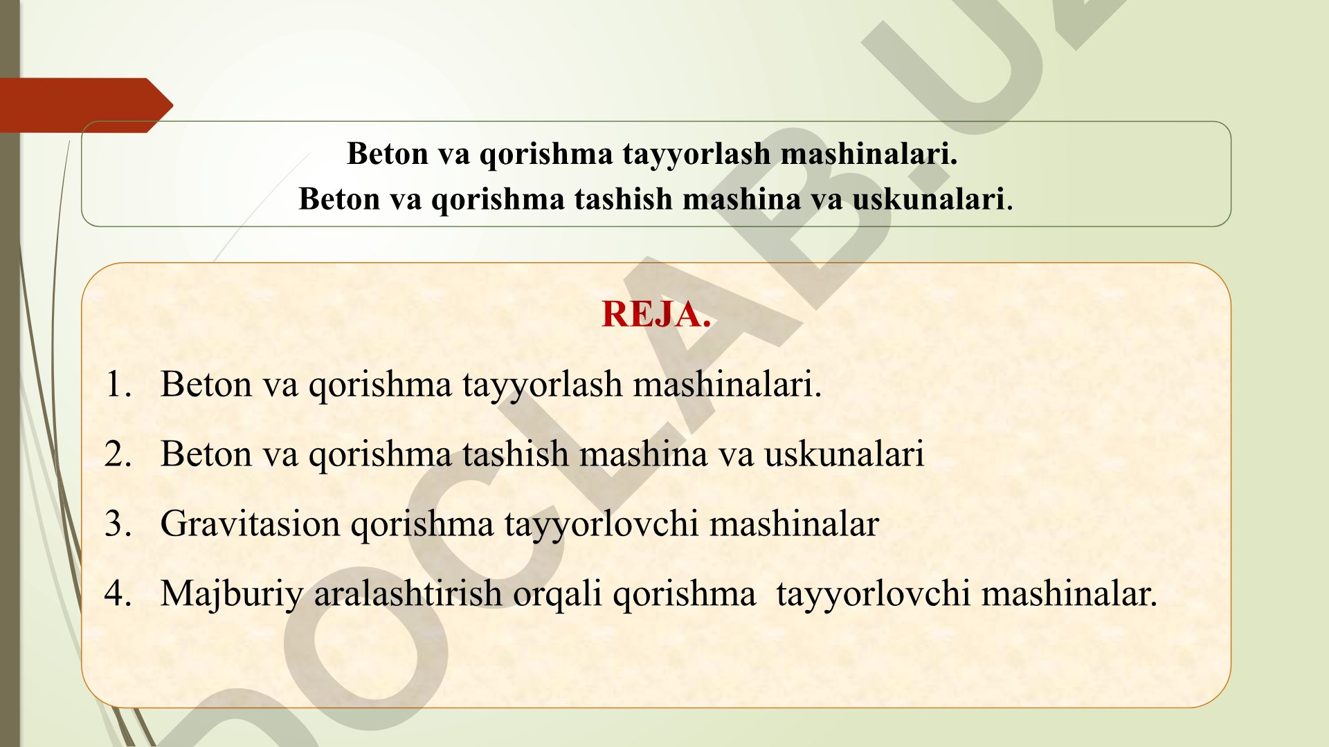 Beton va qorishma tayyorlash va tashish mashinalari
