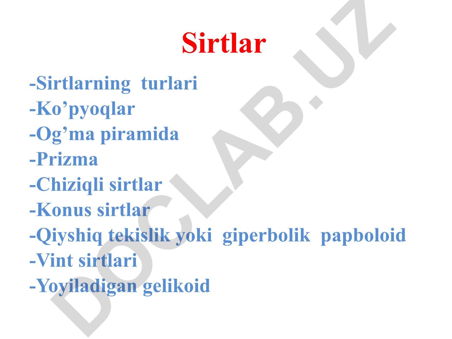 Sirtlar va ko'pyoqlar turlari