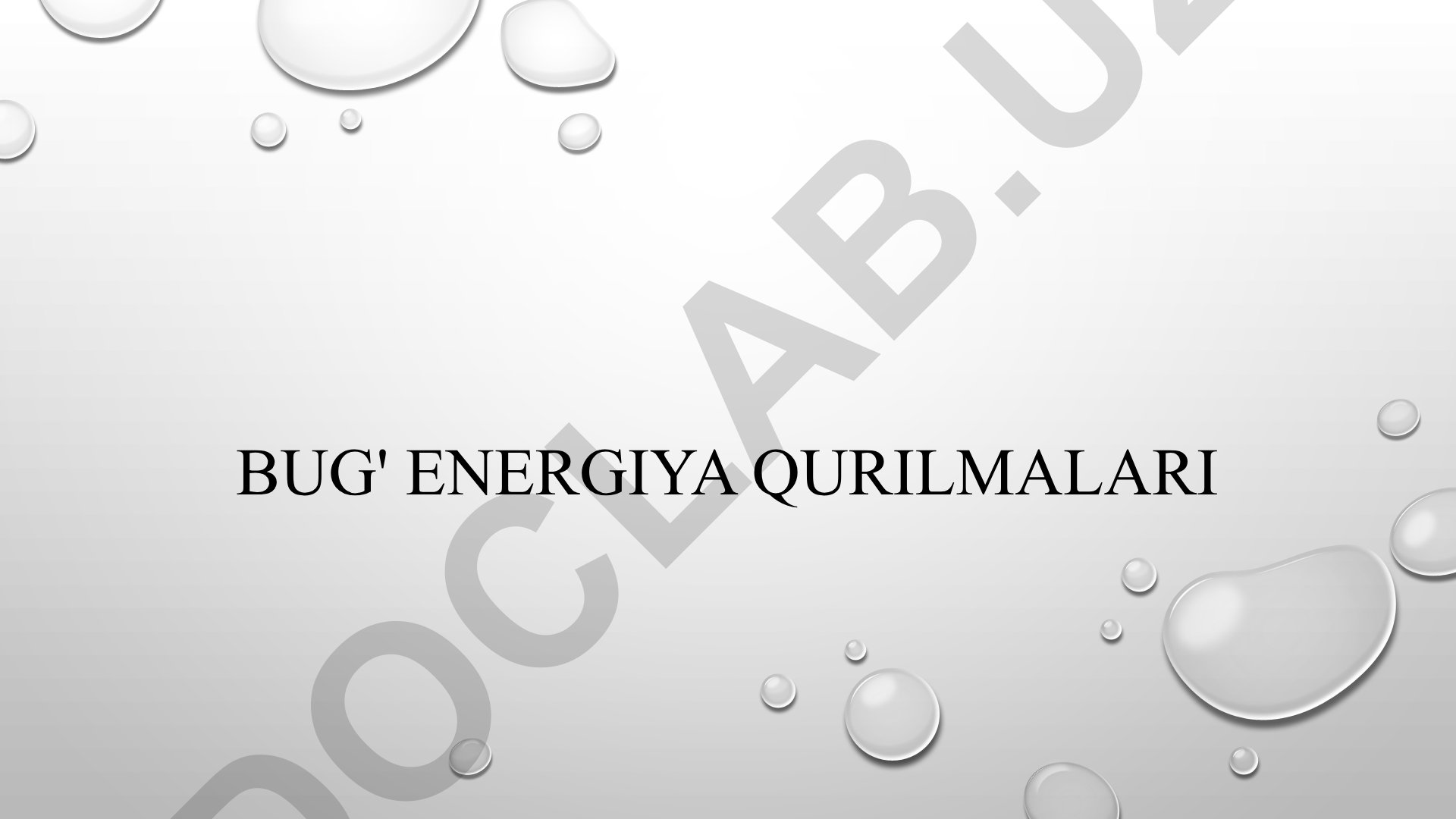 Bug' energiya qurilmalari