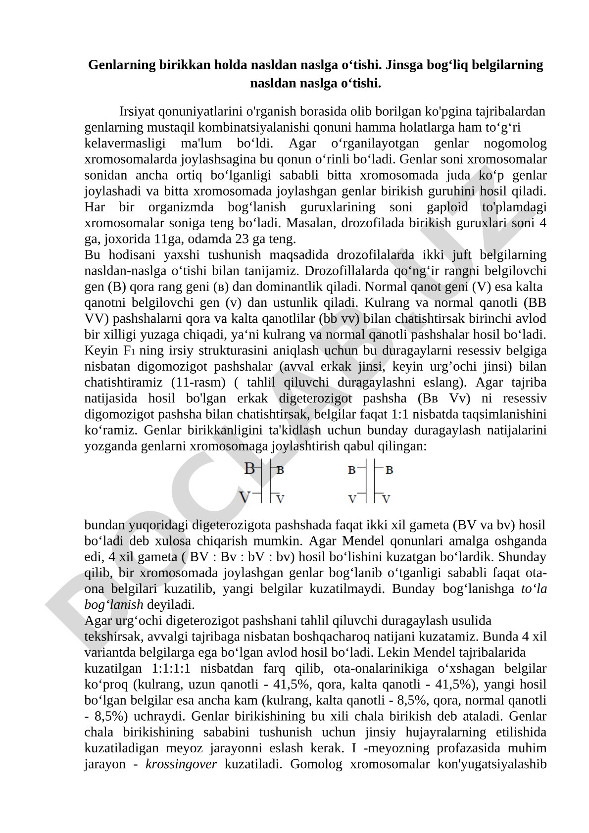 Genlarning birikkan holda nasldan naslga o‘tishi va irsiyat qonuniyatlari
