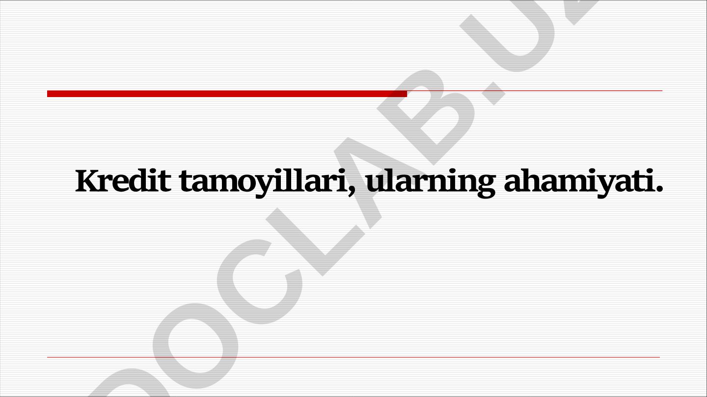 Kredit tamoyillari va ularning ahamiyati
