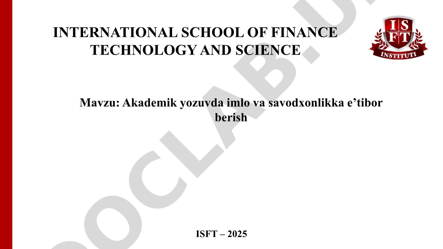 Akademik yozuvda imlo va savodxonlikka e’tibor berish
