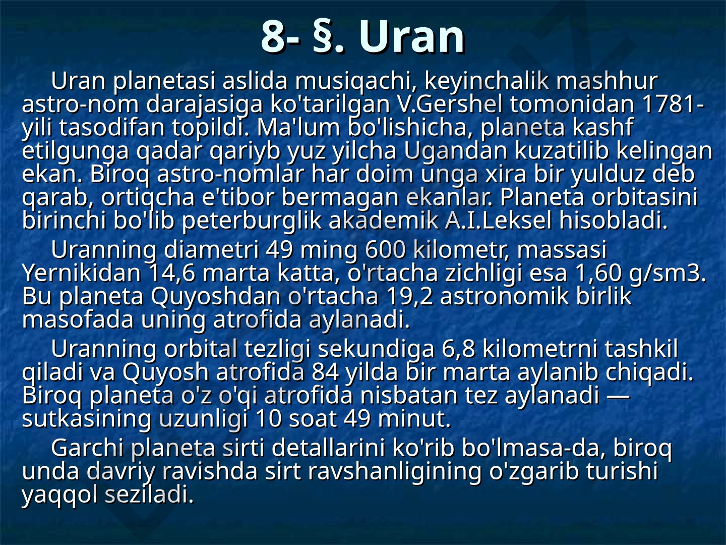 Uran planetasining kashf etilishi va xususiyatlari