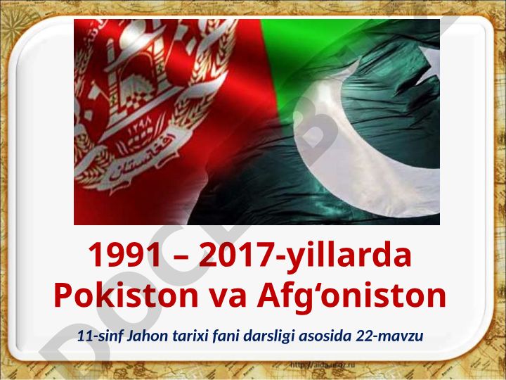 1991-2017-yillarda Pokiston va Afg‘oniston siyosiy tarixi