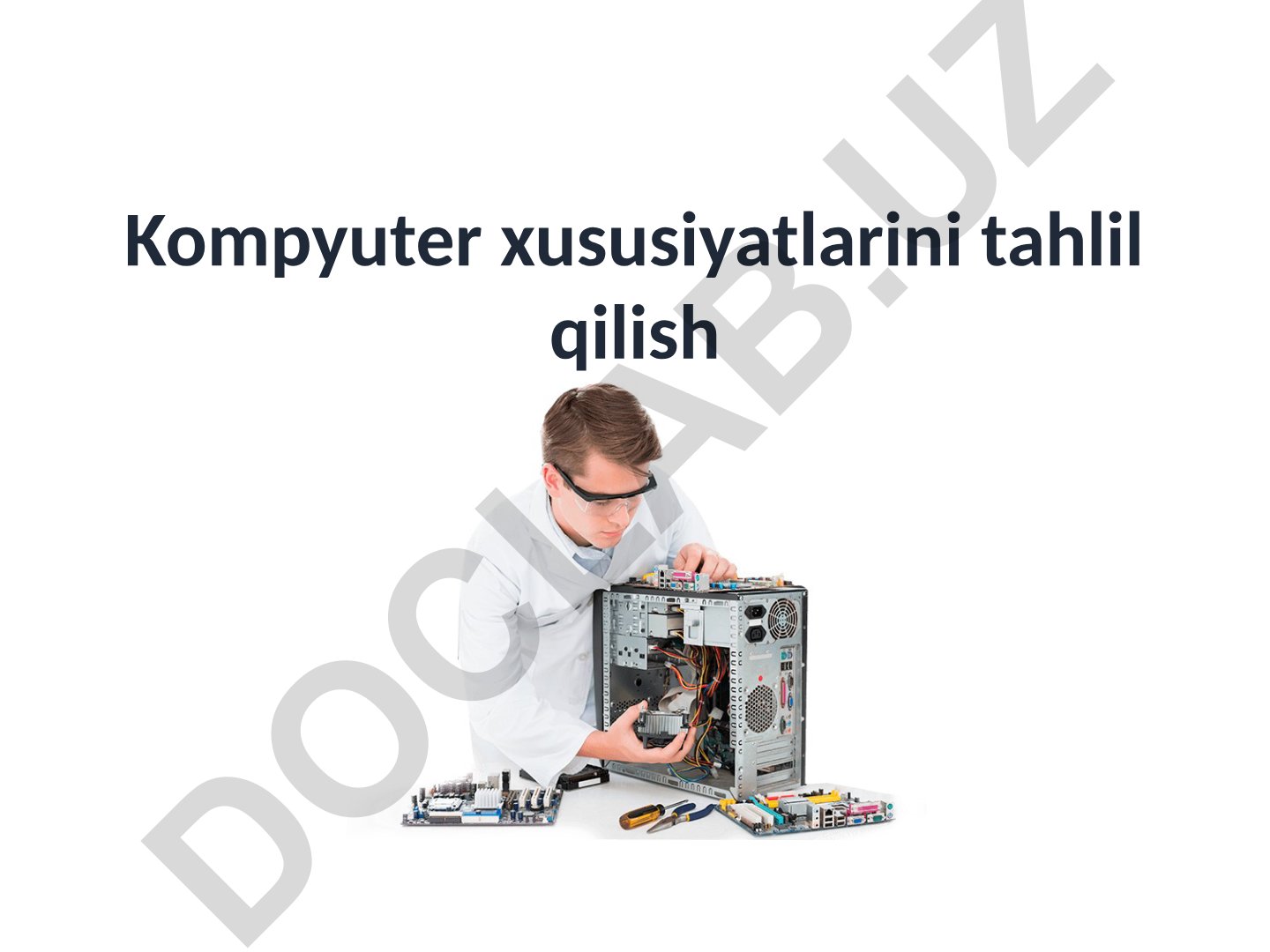 Kompyuter xususiyatlarini tahlil qilish