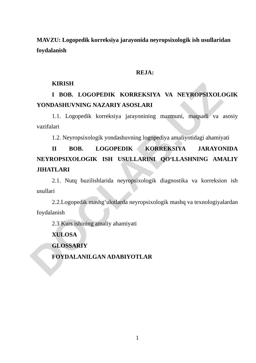 Logopedik korreksiya jarayonida neyropsixologik ish usullaridan foydalanish