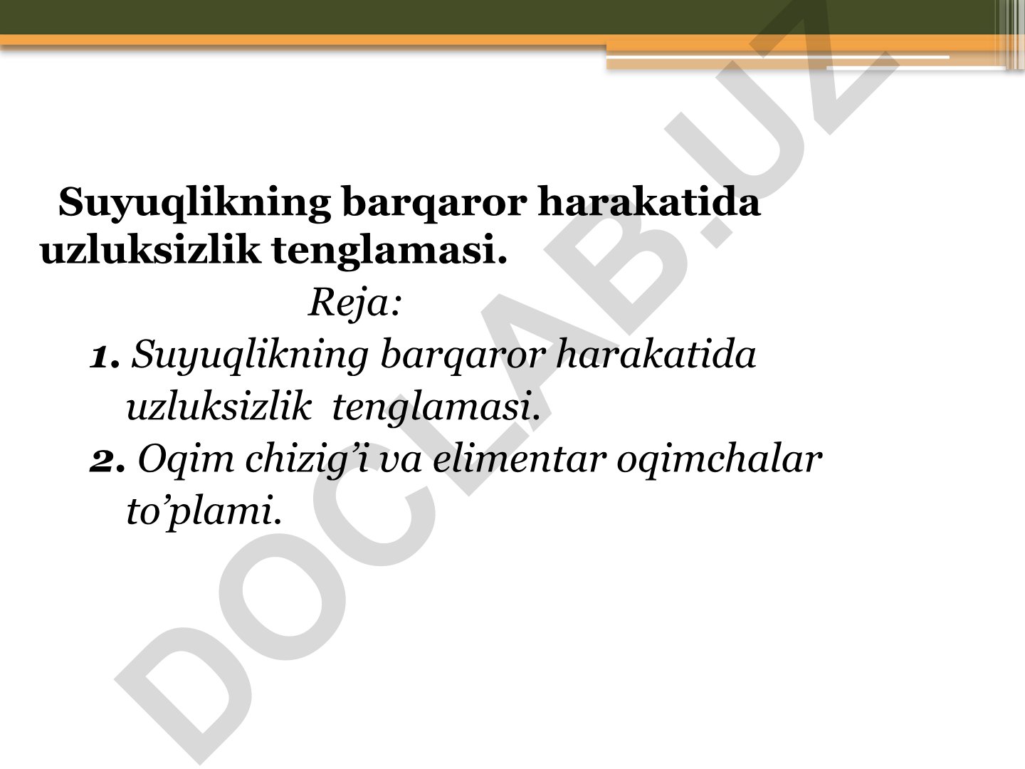Suyuqlikning barqaror harakatida uzluksizlik tenglamasi