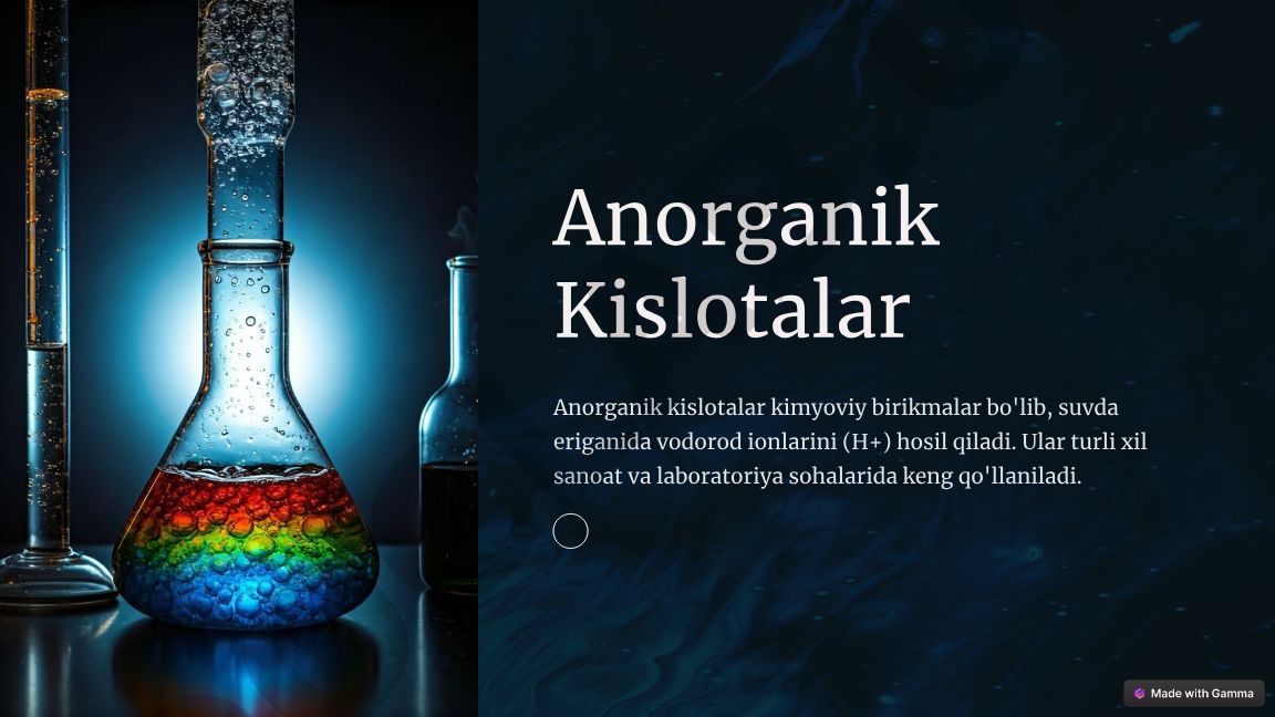 Anorganik Kislotalar: Fizik va Kimyoviy Xossalari