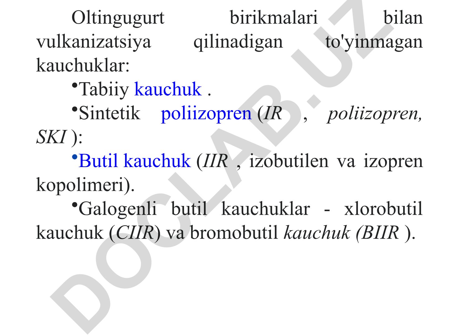 Kauchuk turlari va vulkanizatsiya usullari