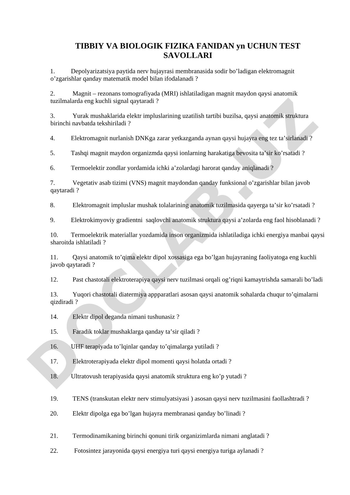 Tibbiy va biologik fika fanidan yn uchun test savollari