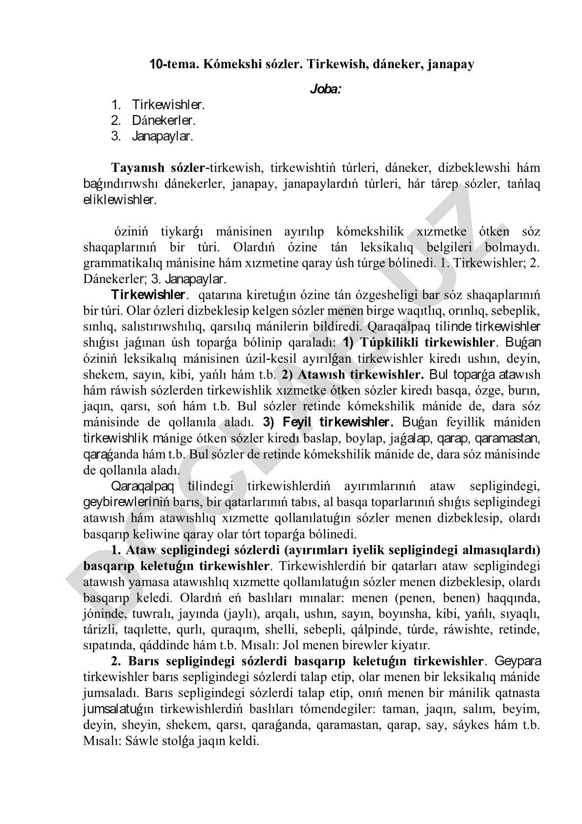 Qaraqalpaq tilinde kómekshi sózler: tirkewishler, dánekerler, janapaylar