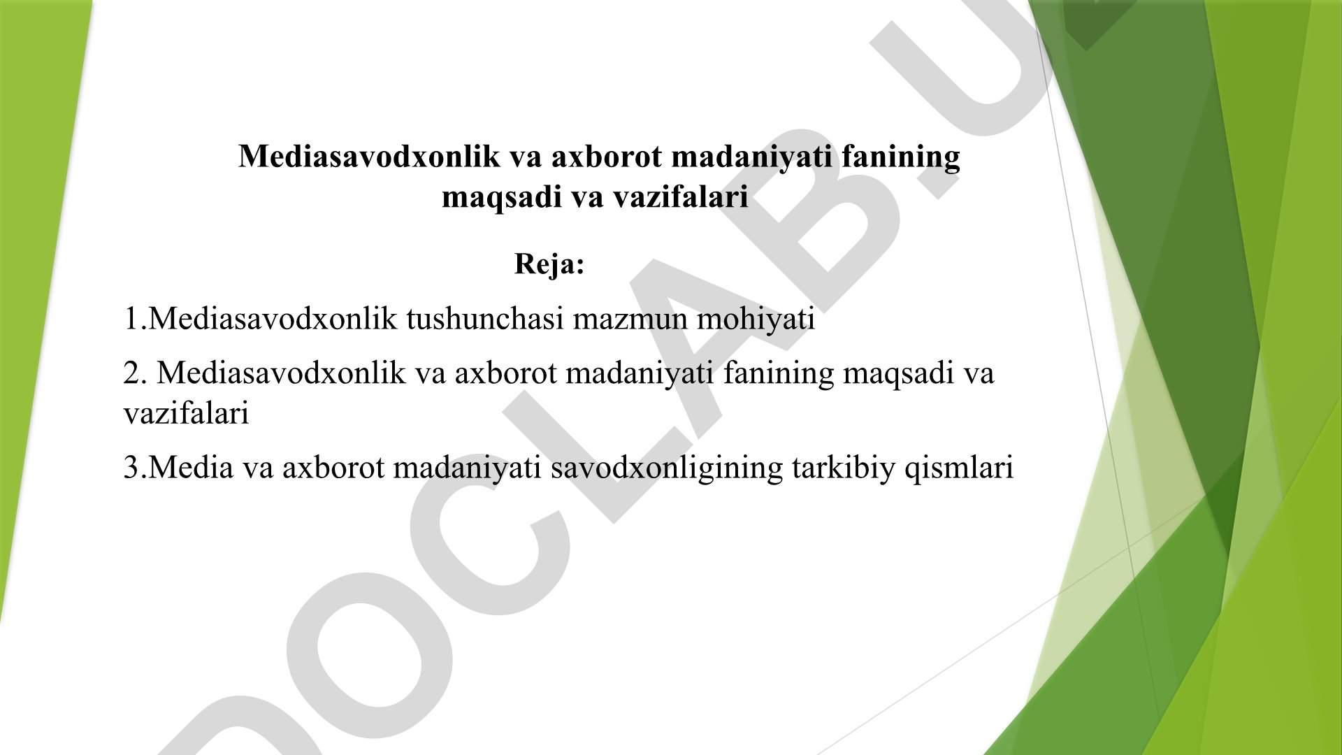 Mediasavodxonlik va axborot madaniyati fanining maqsadi va vazifalari