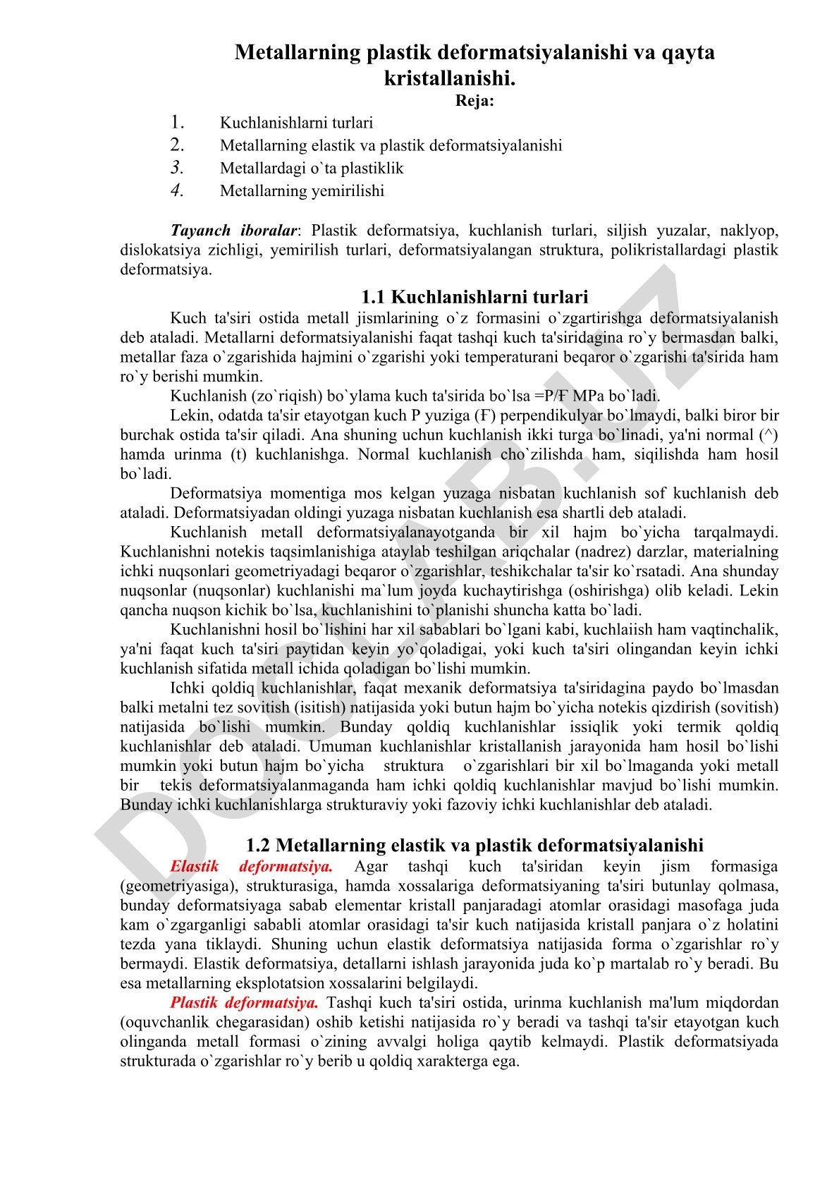 Metallarning plastik deformatsiyalanishi va qayta kristallanishi