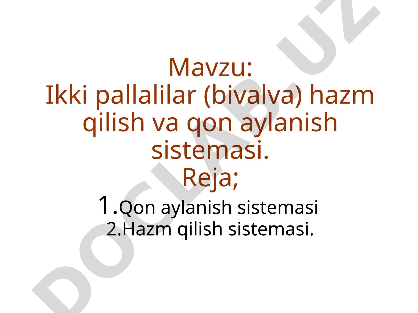 Ikki pallalilar (bivalva) hazm qilish va qon aylanish sistemasi