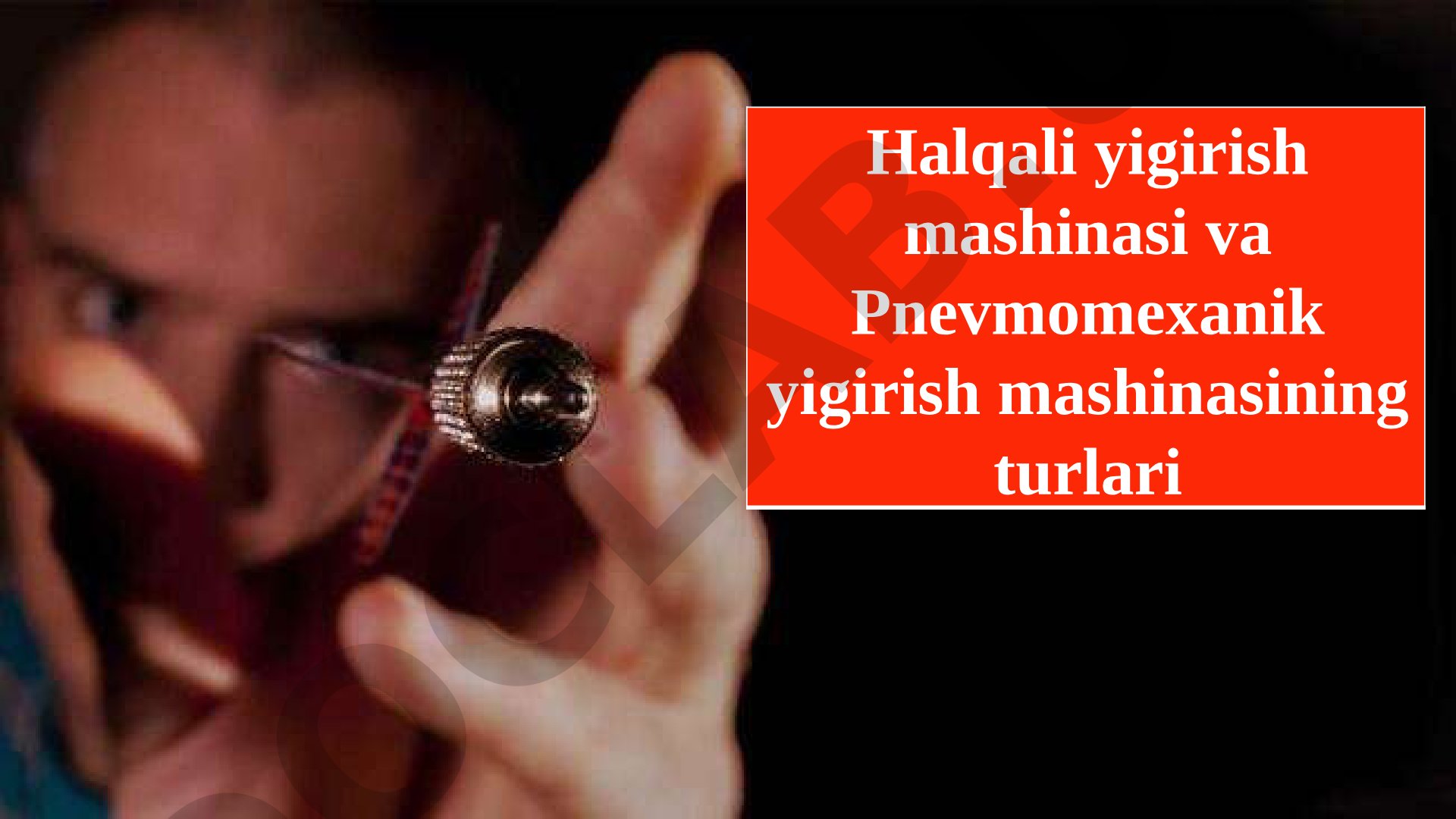 Halqali yigirish mashinasi va Pnevmomexanik yigirish mashinasining turlari