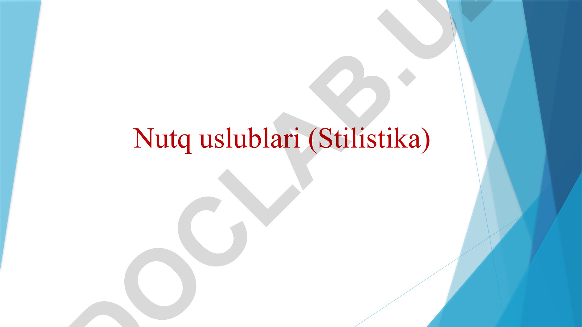 Nutq uslublari (Stilistika)
