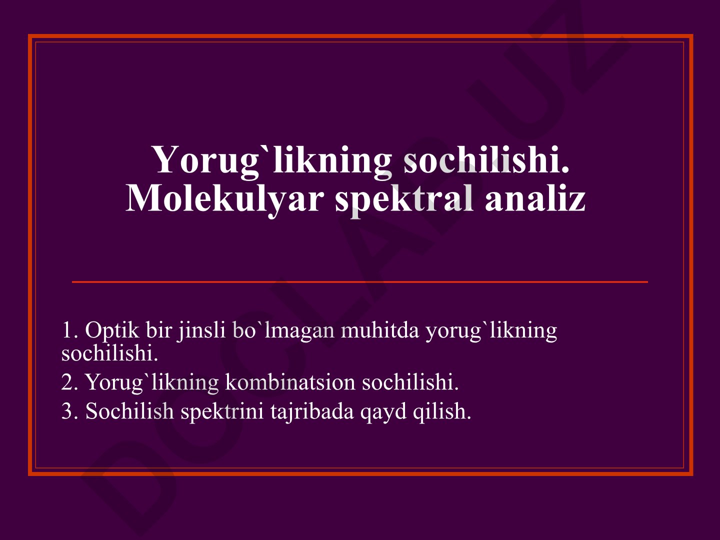 Yorug'likning sochilishi va molekulyar spektral analiz