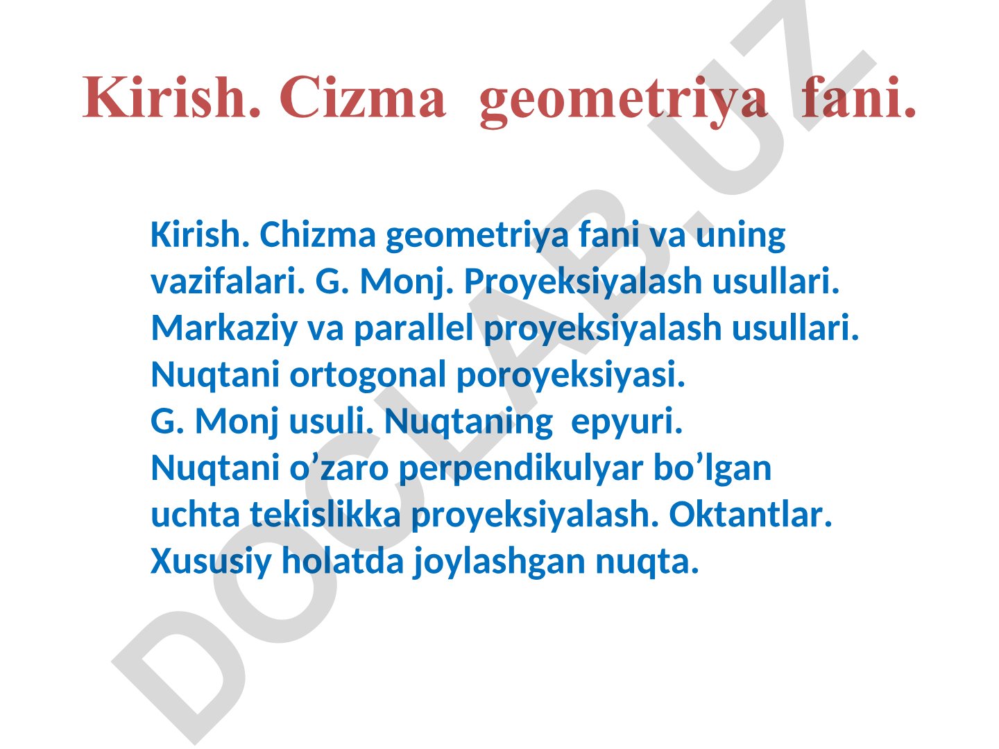 Chizma geometriya fani va uning vazifalari