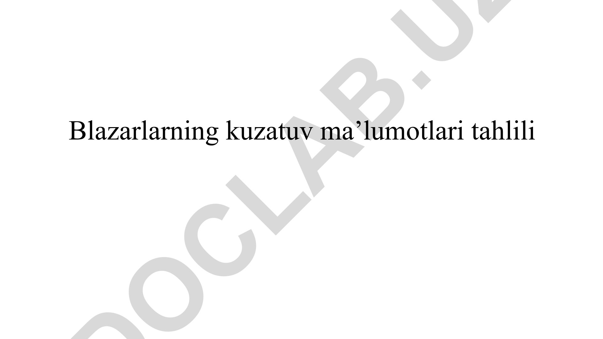 Blazarlarning kuzatuv ma'lumotlari tahlili