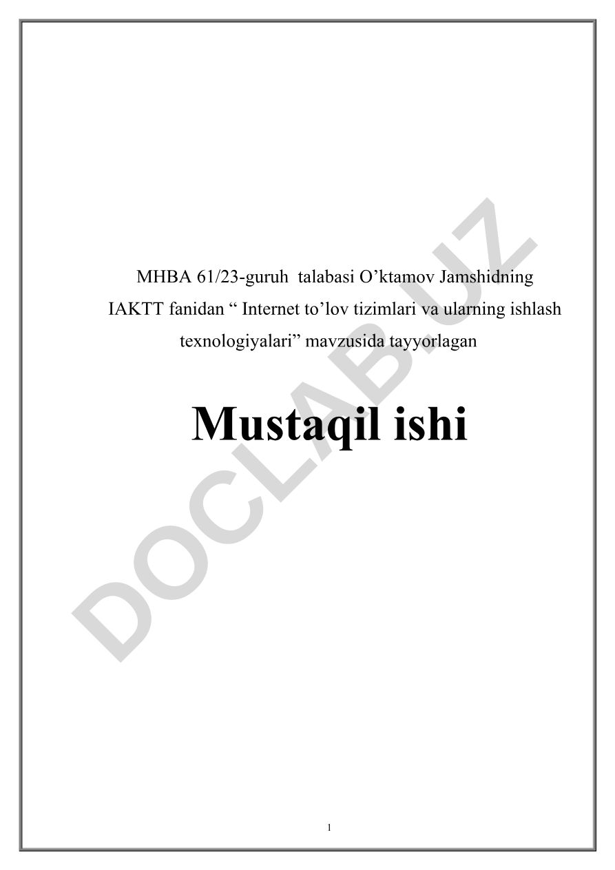 Internet to'lov tizimlari va ularning ishlash texnologiyalari