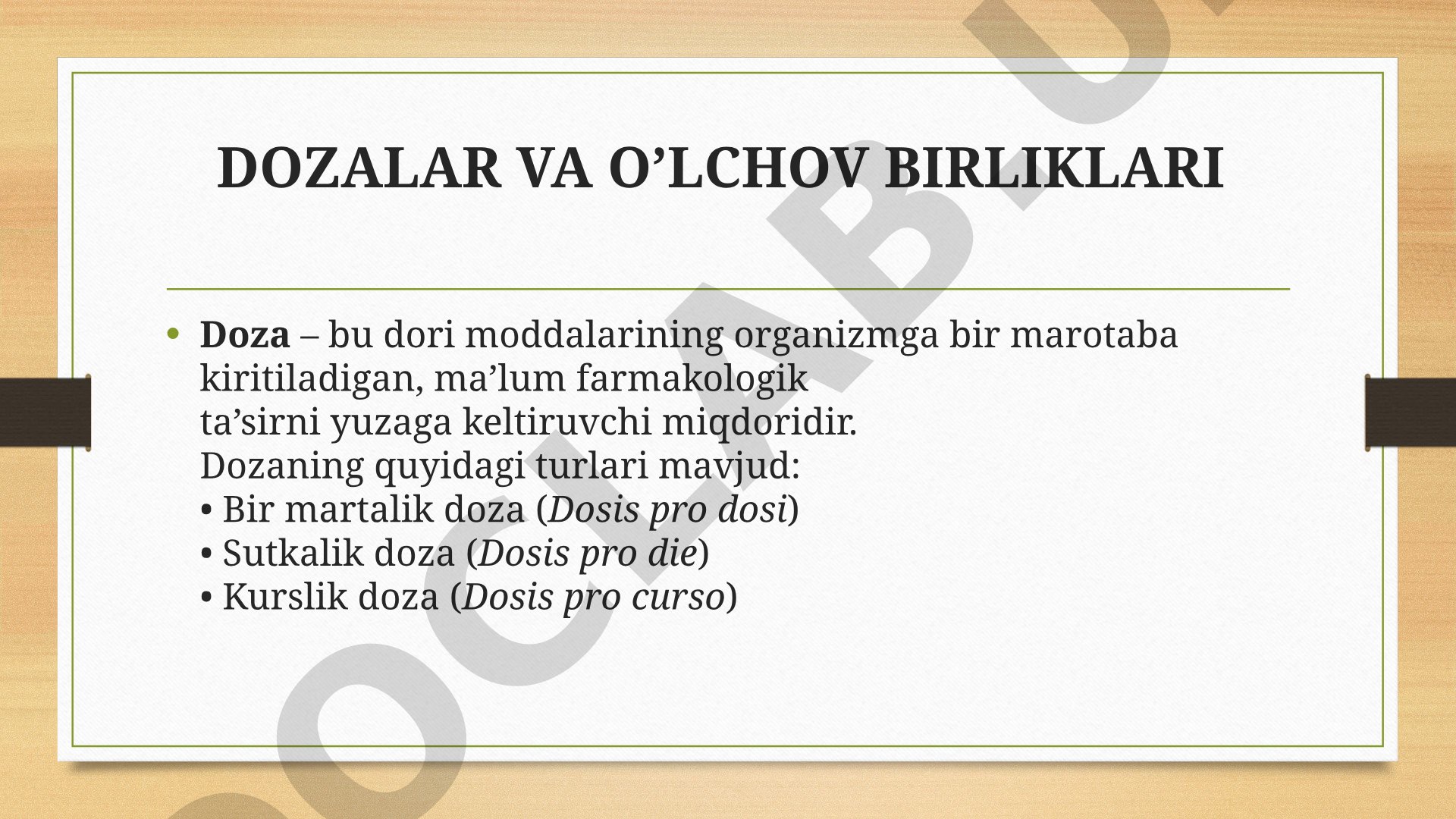 Dozalar va o'lchov birliklari