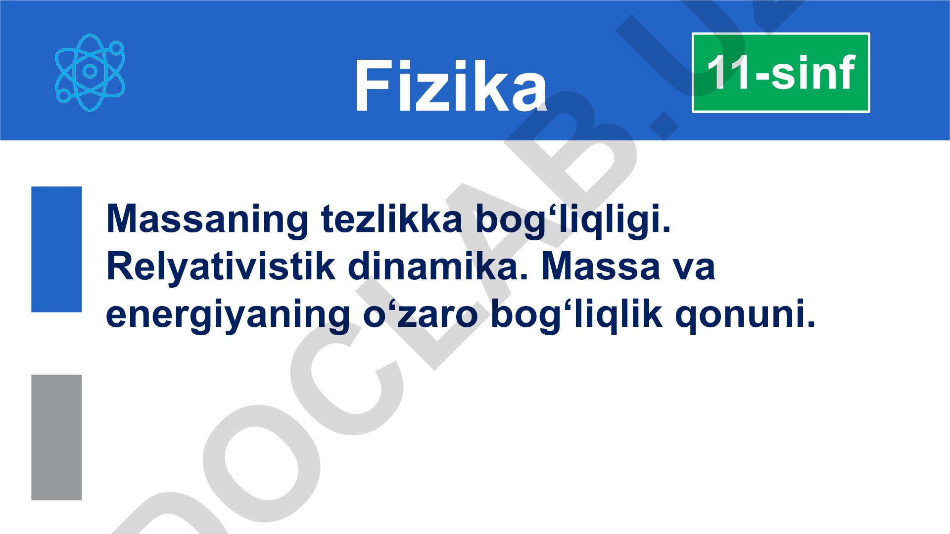 Massaning tezlikka bog‘liqligi va relyativistik dinamika