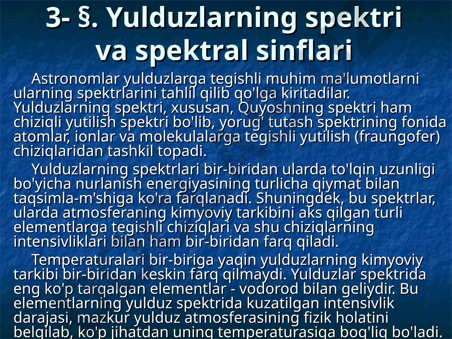 Yulduzlarning spektri va spektral sinflari