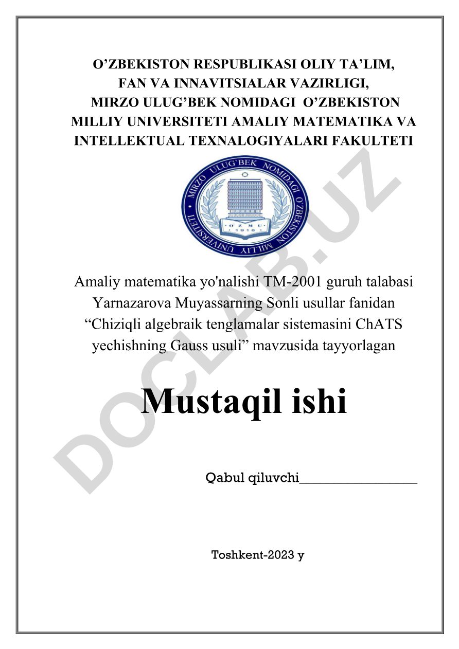 Chiziqli algebraik tenglamalar sistemasini ChATS yechishning Gauss usuli