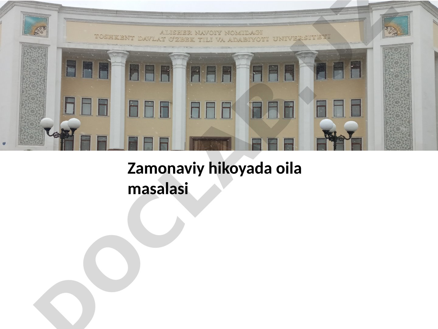 Zamonaviy hikoyada oila masalasi