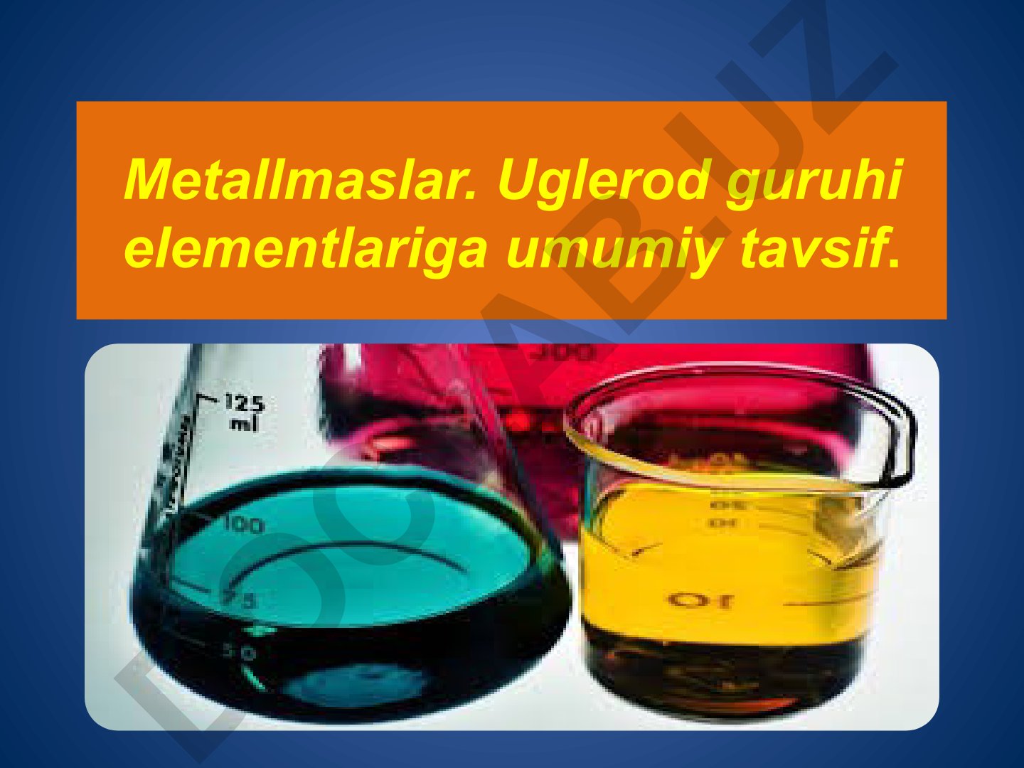 Metallmaslar va uglerod guruhi elementlarining xususiyatlari