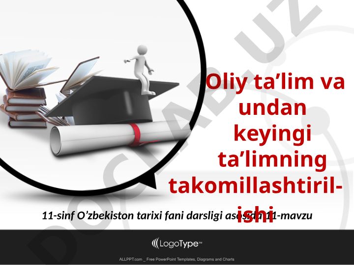 Oliy ta'lim va undan keyingi ta'limning takomillashtirilishi