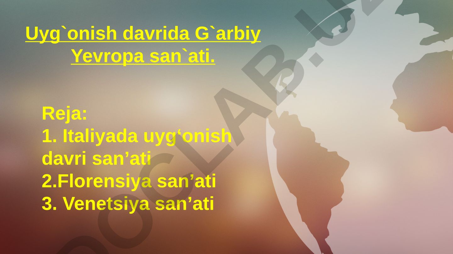 Uyg'onish davrida G'arbiy Yevropa san'ati