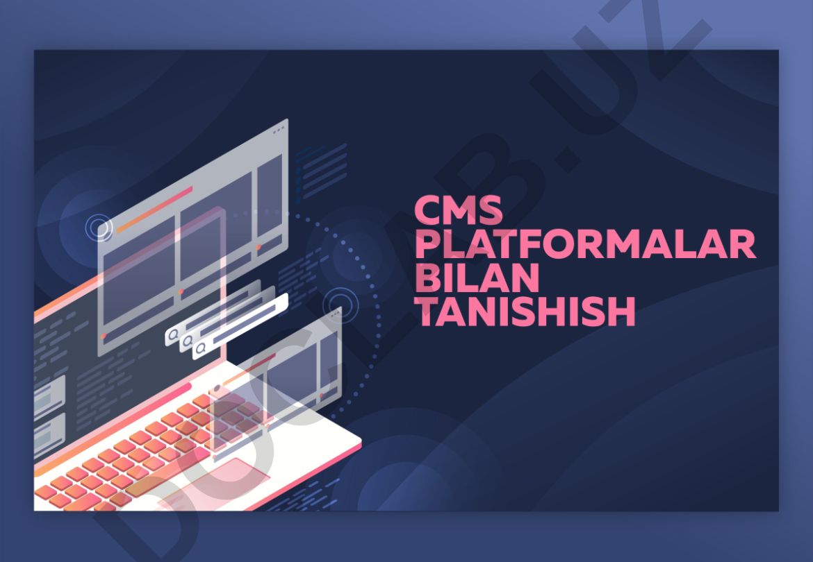 CMS platformalari bilan tanishish