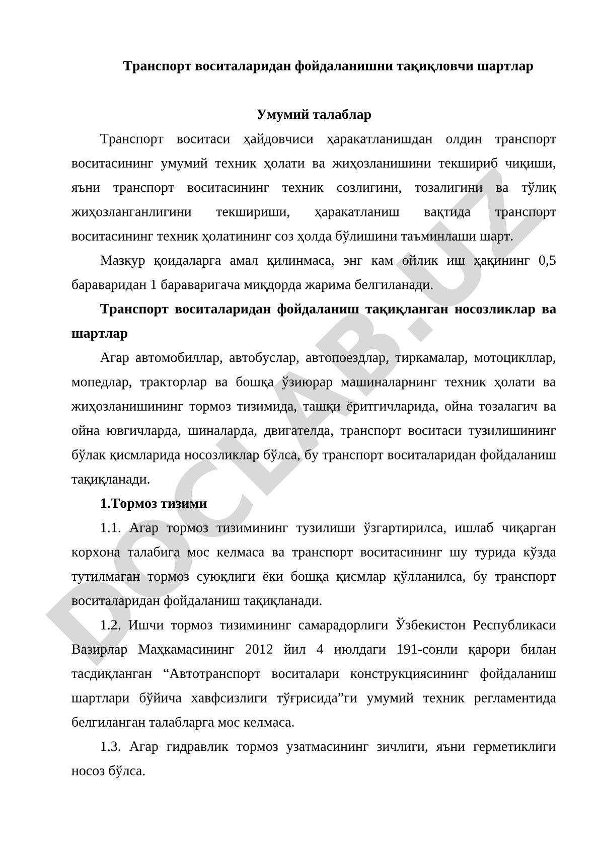Транспорт воситаларидан фойдаланишни тақиқловчи шартлар