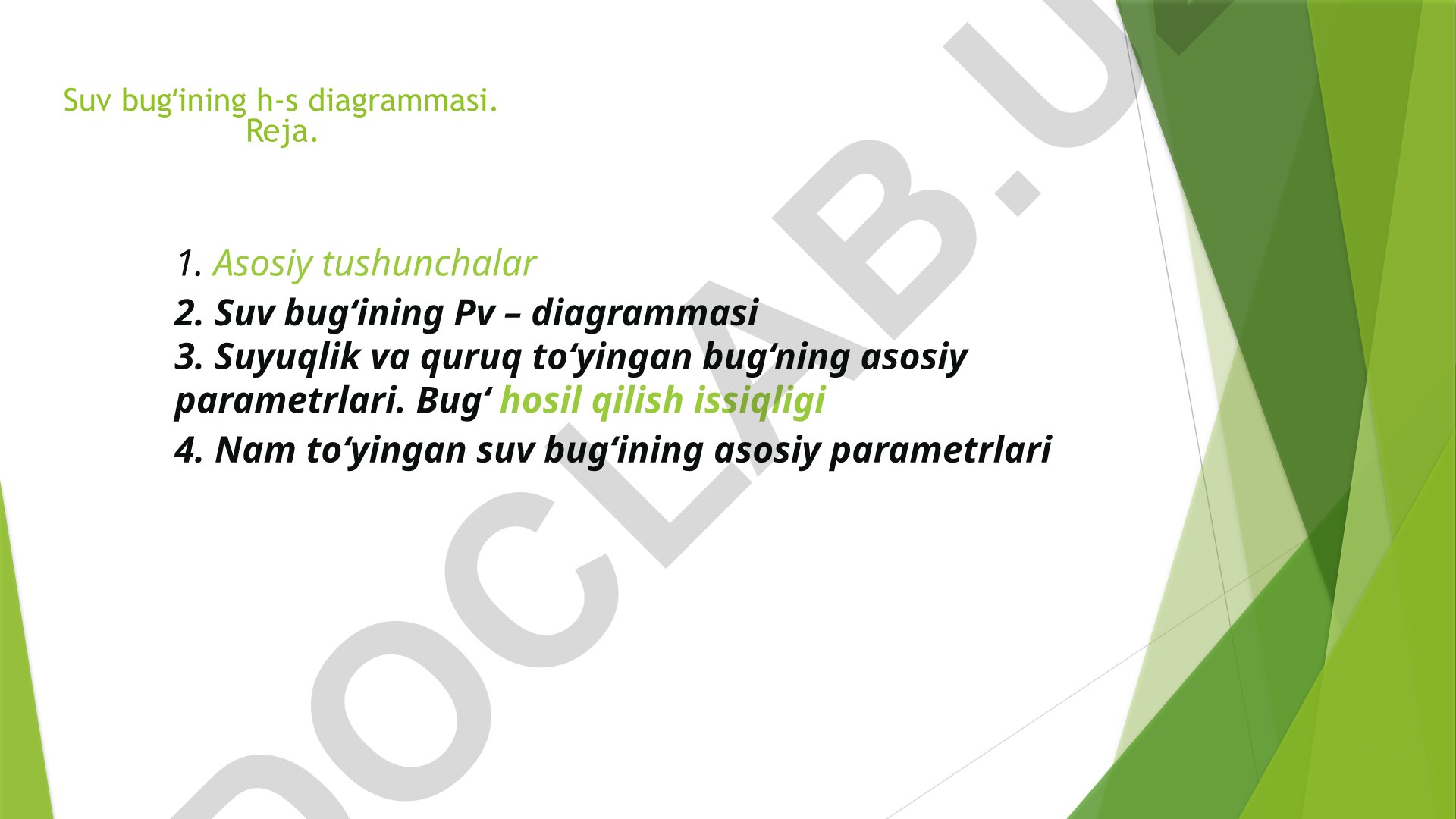 Suv bugʻining h-s diagrammasi va termodinamik xossalari