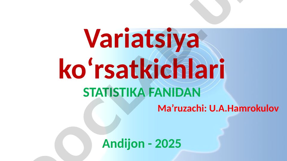 Variatsiya ko'rsatkichlari statistikada