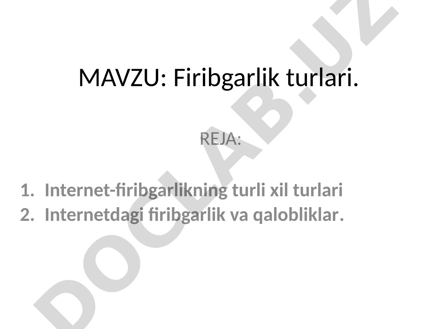Firibgarlik turlari