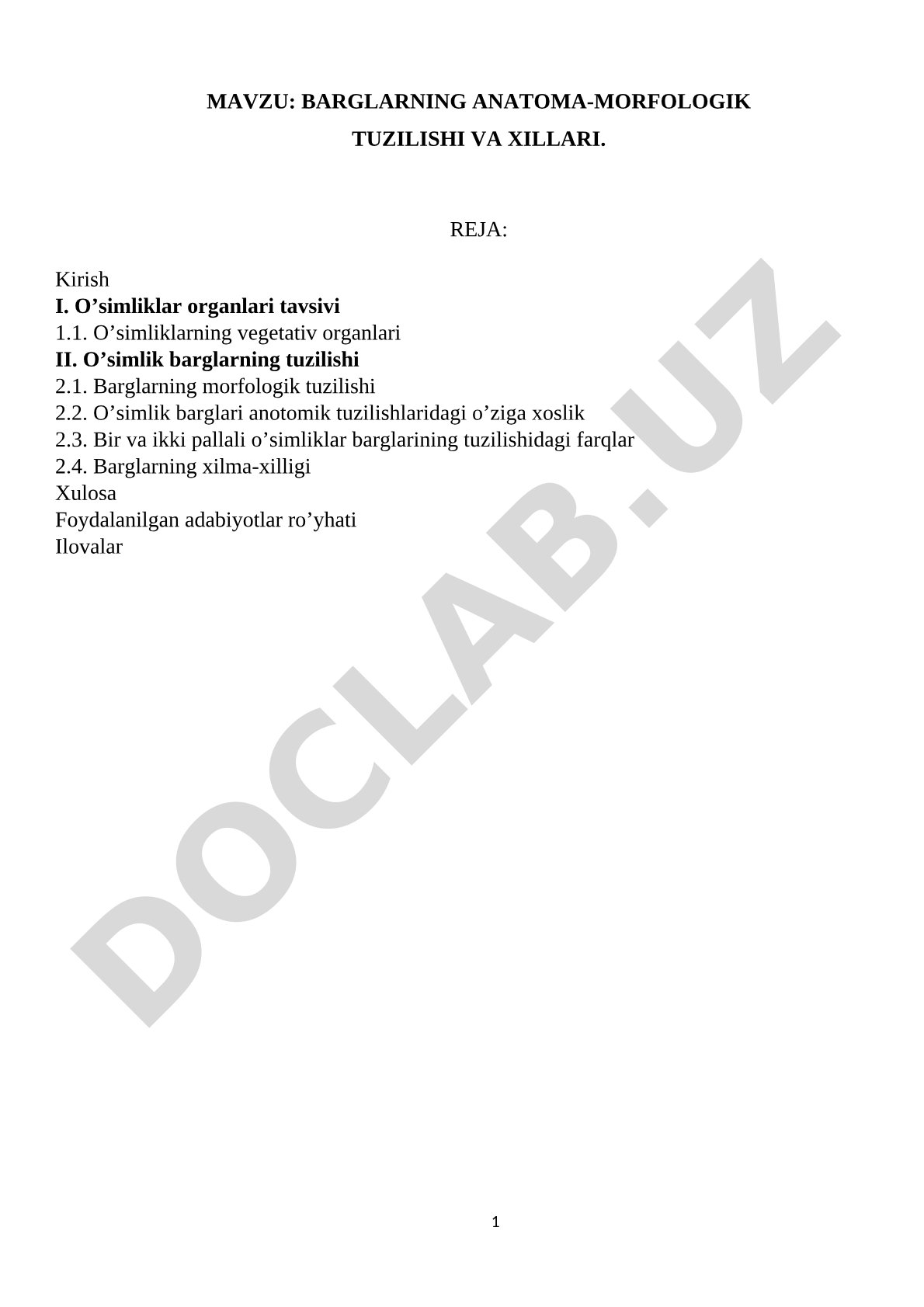 Barglarning anatoma-morfologik tuzilishi va xillari