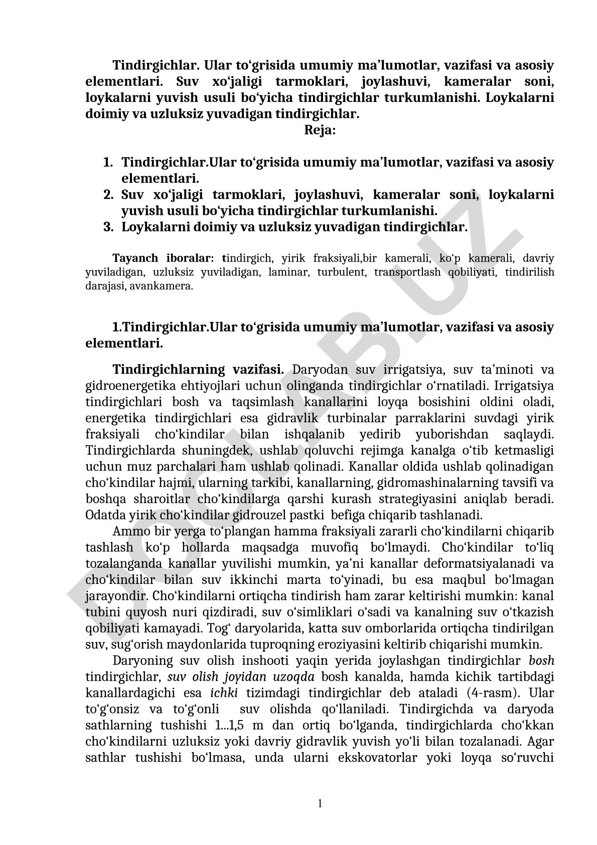Tindirgichlar: umumiy ma'lumotlar, vazifasi, elementlari va turkumlanishi