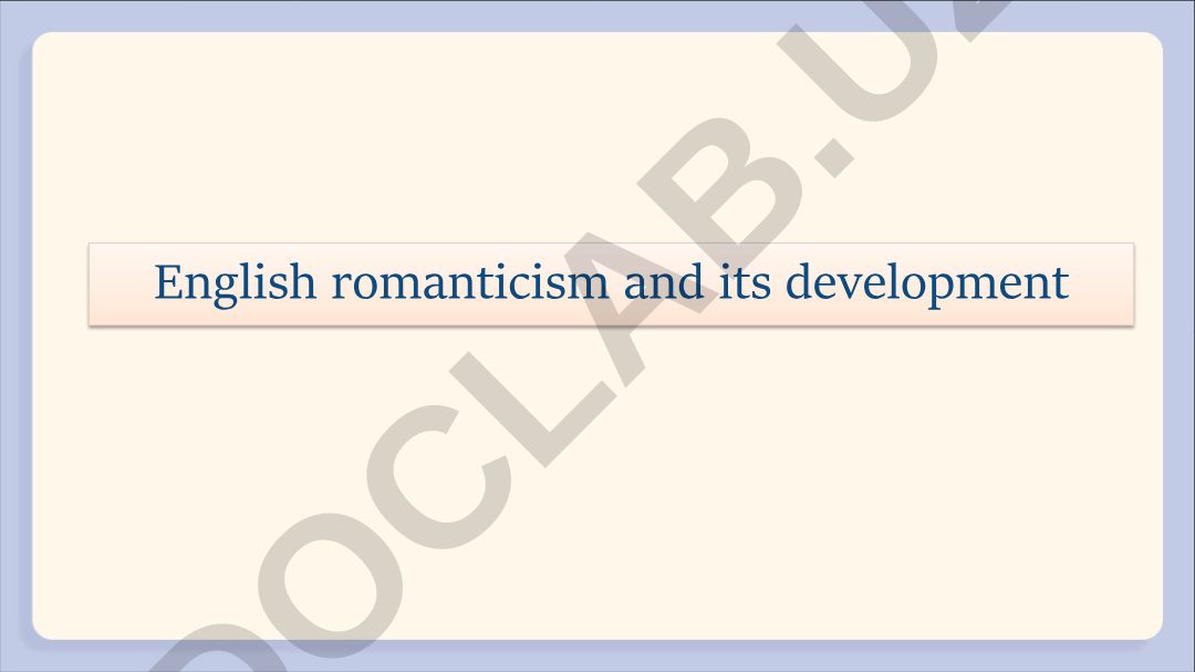 English romanticism and its development