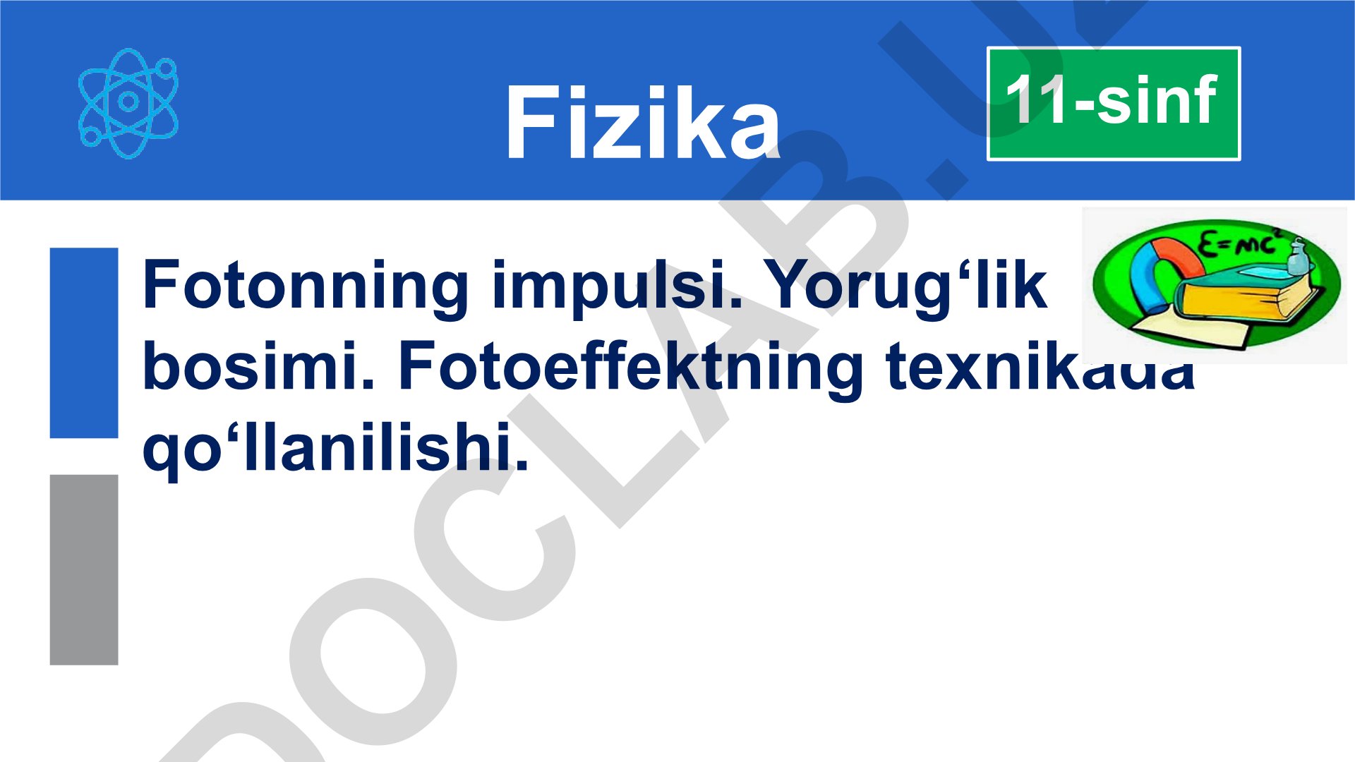 Fotonning impulsi va yorug'lik bosimi