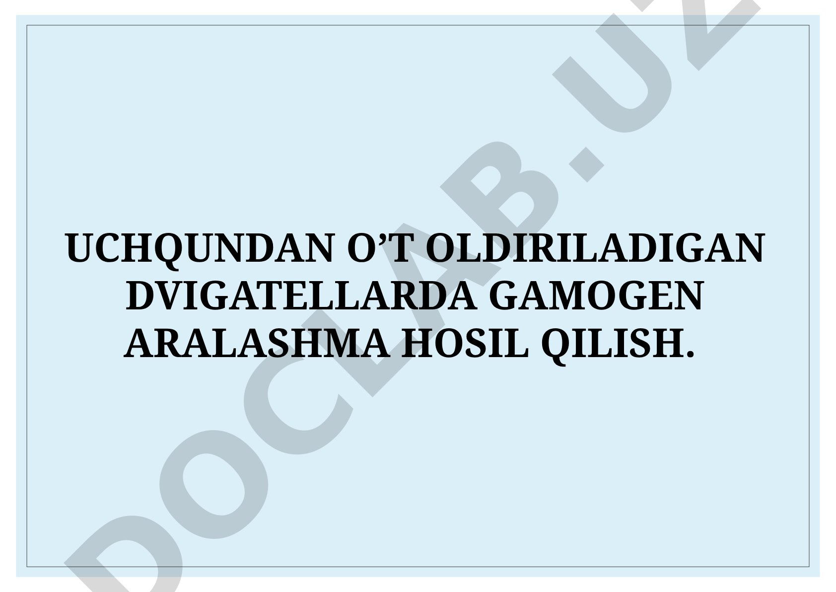 Uchqundan o't oldiriladigan dvigatellarda gamogen aralashma hosil qilish