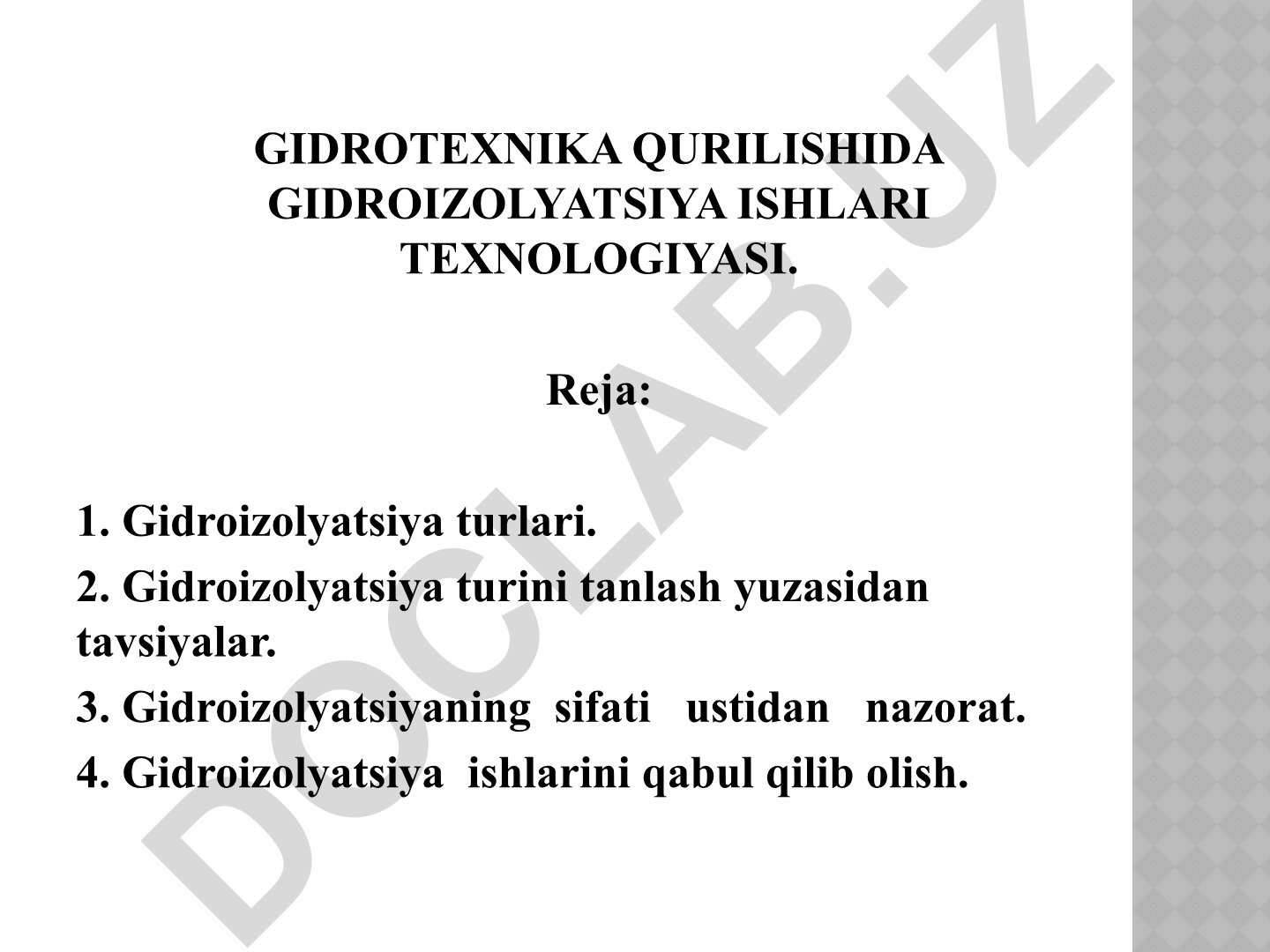 Gidrotexnika qurilishida gidroizolyatsiya ishlari texnologiyasi
