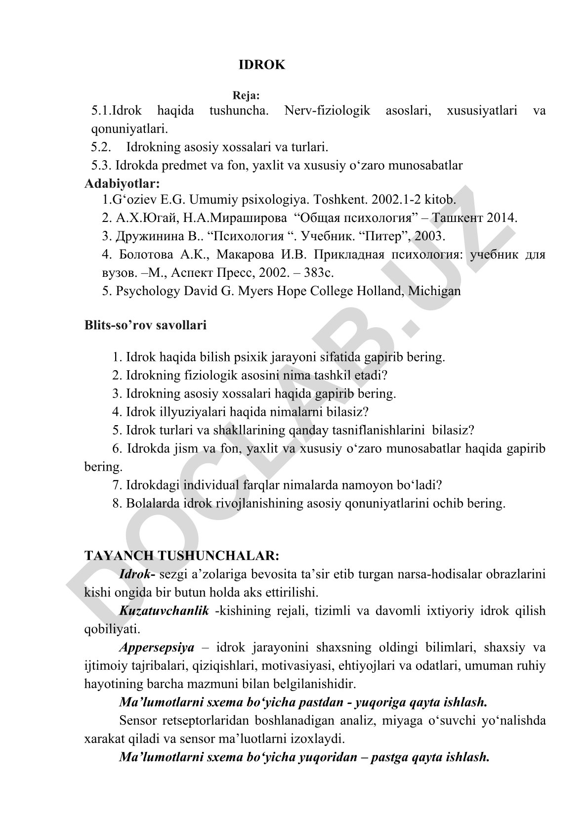 Idrok haqida tushuncha, nerv-fiziologik asoslari, xususiyatlari va turlari