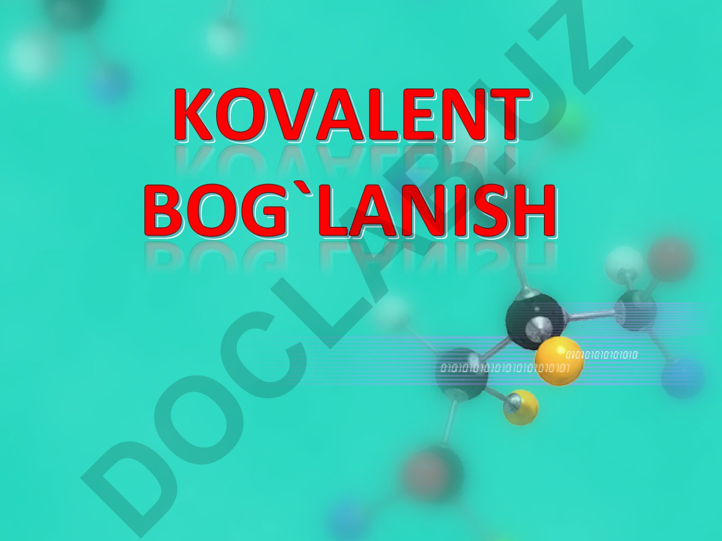 Kovalent bog'lanish energiyasi va valent elektronlar
